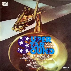 Pochette de Super Star Sound Golden Trumpet de Werner Müller und sein Orchester
