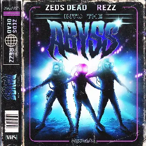 Pochette de Into the Abyss de REZZ - Zeds Dead
