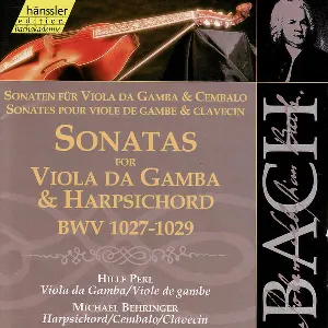 Pochette Sonatas for Viola da Gamba & Harpsichord BWV 1027-1029