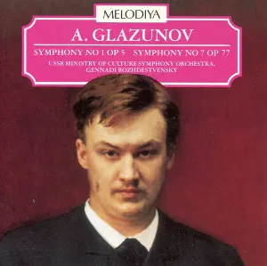 Pochette de Symphony No. 1 op. 5 / Symphony No. 7 op. 77 de Alexander Konstantinovich Glazunov - Gennady Rozhdestvensky