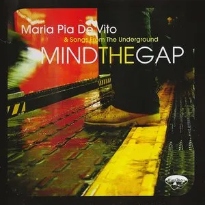 Pochette de Mind The Gap de Maria Pia De Vito