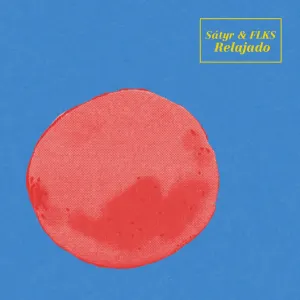 Pochette de Relajado de Sátyr