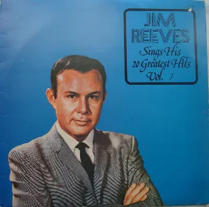 Pochette de Sings His 20 Greatest Hits, Vol. 3 de Jim Reeves