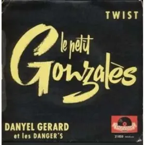 Pochette de Petit Gonzalès de Danyel Gérard