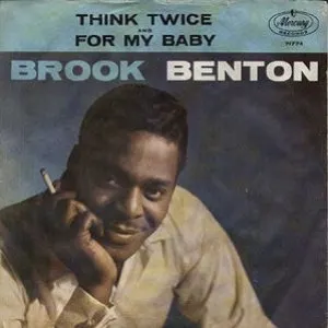 Pochette de Think Twice / For My Baby de Brook Benton