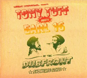 Pochette Tony Tuff Meets Earl 16 At The Dubfront - Showcase Style