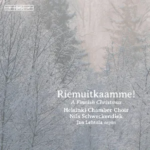 Pochette de Riemuitkaamme! A Finnish Christmas de Helsingin kamarikuoro