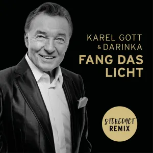 Pochette de Fang das Licht (Stereoact Remix) de Karel Gott