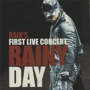 Pochette de RAINYDAY (RAIN’s First Live Concert) de RAIN