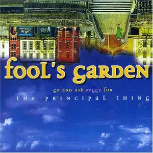 Pochette de Go and Ask Peggy for the Principal Thing de Fools Garden