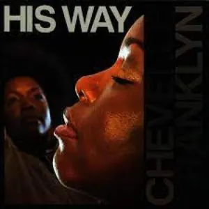 Pochette de His Way de Chevelle Franklyn