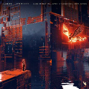 Pochette de Good Things Fall Apart (Tiësto’s Big Room remix) de Jon Bellion - ILLENIUM