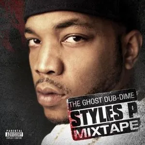 Pochette de The Ghost Dub-Dime de Styles P