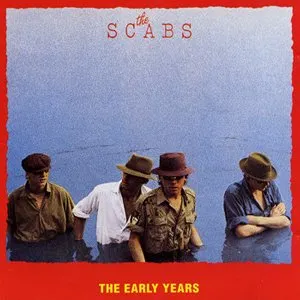 Pochette de The Early Years de The Scabs