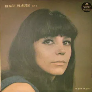 Pochette de Vol. 3: Il y eut un jour de Renée Claude