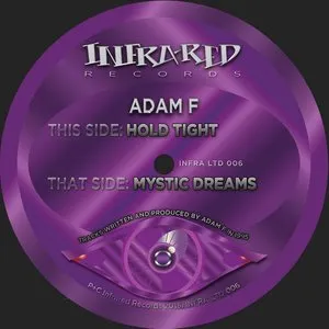 Pochette de Hold Tight / Mystic Dreams de Adam F