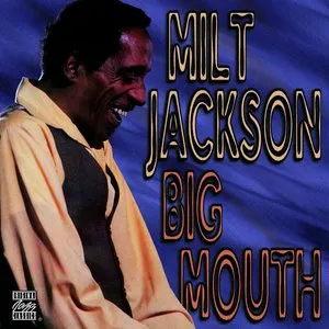Pochette de Big Mouth de Milt Jackson