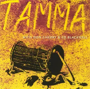 Pochette de Tamma with Don Cherry & Ed Blackwell de Don Cherry - Ed Blackwell