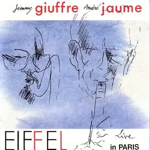 Pochette de Eiffel: Live in Paris de Jimmy Giuffre