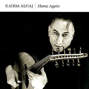 Pochette de Home Again de Rahim AlHaj
