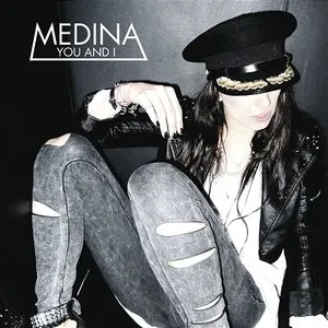 Pochette de You and I de Medina