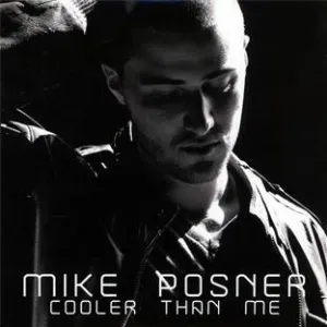 Pochette de Cooler Than Me de Mike Posner