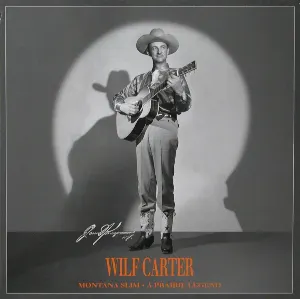 Pochette de Montana Slim: Prairie Legend de Wilf Carter