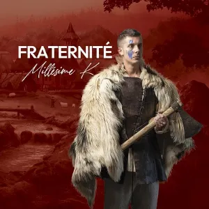 Pochette de Fraternité de Millésime K