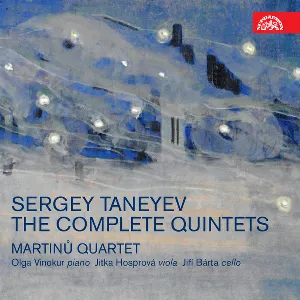 Pochette de The Complete Quintets de Jiří Bárta - Sergei Taneyev