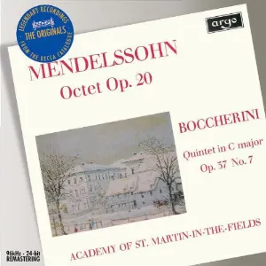 Pochette Mendelssohn: Octet, op. 20 / Boccherini: Quintet in C major, op. 37 no. 7
