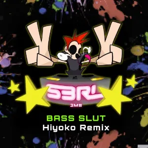 Pochette de Bass Slut (Hiyoko Remix) de S3RL
