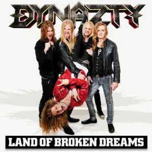 Pochette de Land of Broken Dreams de Dynazty