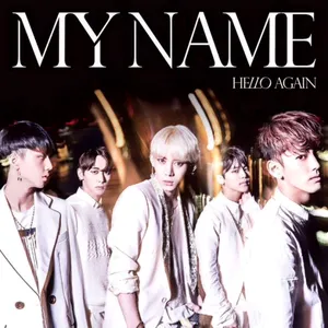 Pochette de HELLO AGAIN de MYNAME
