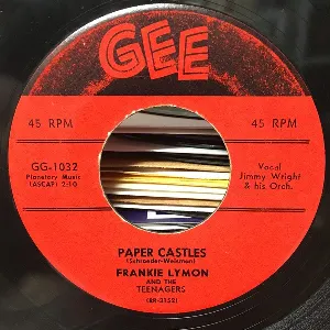 Pochette de Paper Castles / Teenage Love de Frankie Lymon - The Teenagers