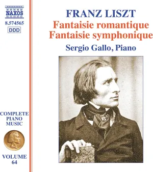 Pochette de Complete Piano Music, Vol. 64: Fantaisie romantique / Fantaisie symphonique de Franz Liszt