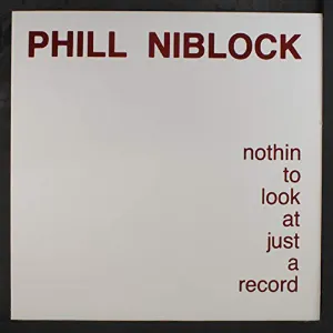 Pochette de Nothin to Look at Just a Record de Phill Niblock