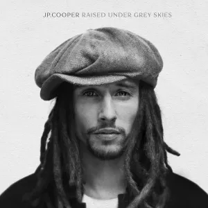 Pochette de Raised Under Grey Skies de JP Cooper