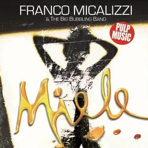 Pochette de Miele de Franco Micalizzi