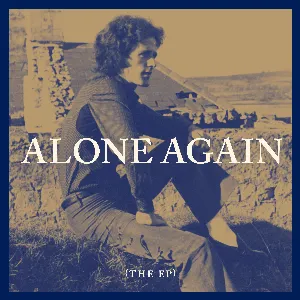 Pochette de Alone Again (The EP) de Gilbert O’Sullivan