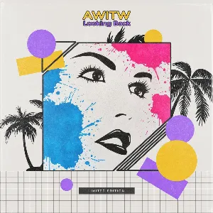 Pochette de Looking Back de AWITW