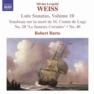 Pochette de Lute Sonatas, Volume 10 de Robert Barto - Sylvius Leopold Weiss