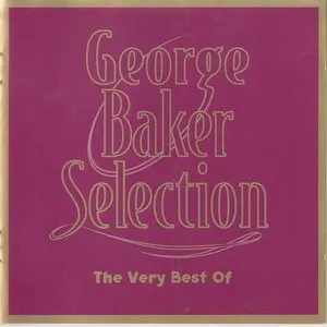 Pochette de The Very Best Of de George Baker Selection