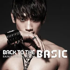 Pochette de Back to the Basic de RAIN