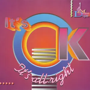 Pochette de It’s OK, All Right de Def Dames Dope