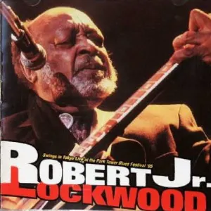 Pochette de Swings in Tokyo: Live at the Park Tower Blues Festival de Robert Lockwood, Jr.