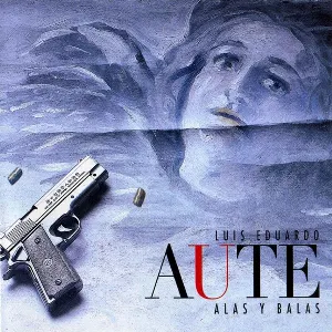 Pochette de Alas y balas de Luis Eduardo Aute