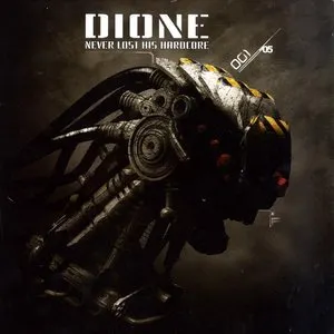 Pochette de Never Lost His Hardcore de DJ Dione