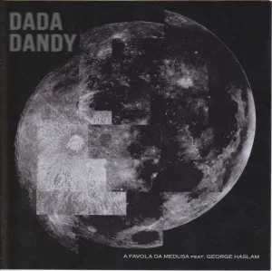 Pochette de Dada Dandy de George Haslam