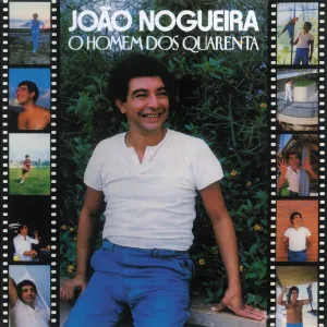 Pochette de O Homem Dos 40 de João Nogueira
