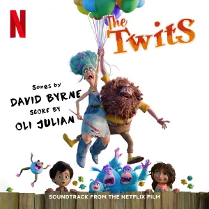 Pochette de The Twits: Soundtrack From the Netflix Film de David Byrne